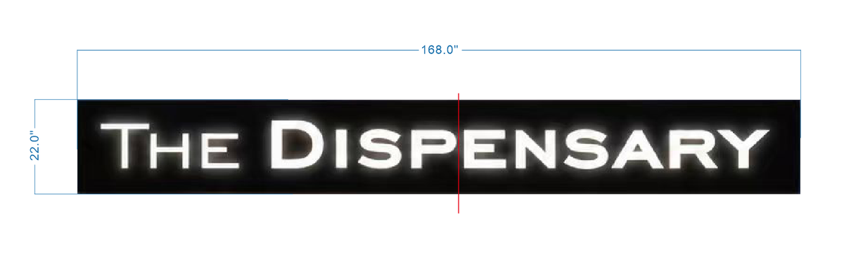 Size drawing of The Dispensary lightbox sign measuring 168 inches wide and 22 inches tall by Volt Signs signage experts