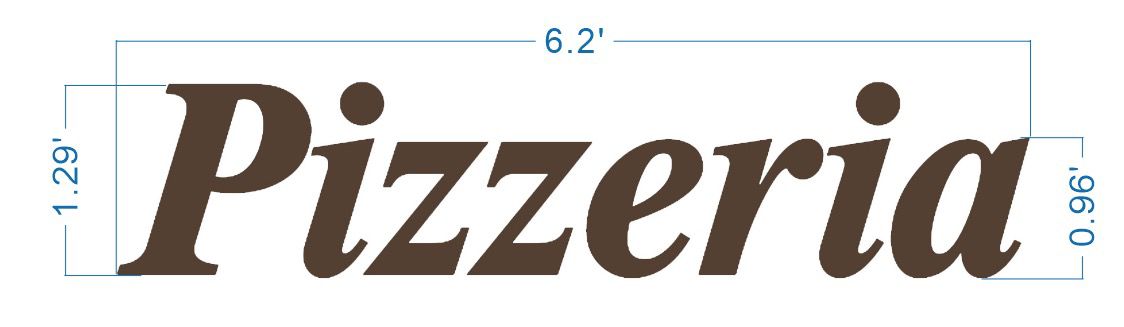 Brown italic serif word 'Pizzeria' with blue dimension lines: top 6.2', left height 1.29', right height 0.96'.