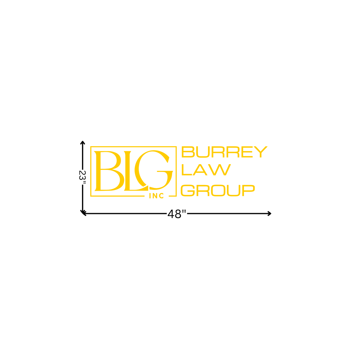 Yellow 'BIG' logo in a square with stacked 'BURREY LAW GROUP' text and black 48"×23" arrows on white background.