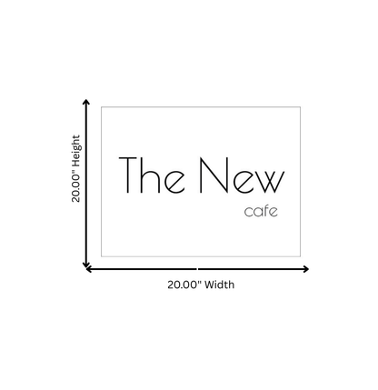 Diagram of a framed square reading "The New cafe" with black arrows showing 20.00" width and 20.00" height.