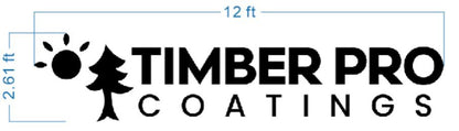 Black Timber Pro Coatings logo with sun and pine tree, bold TIMBER PRO and spaced COATINGS, blue 12 ft and 2.61 ft dims