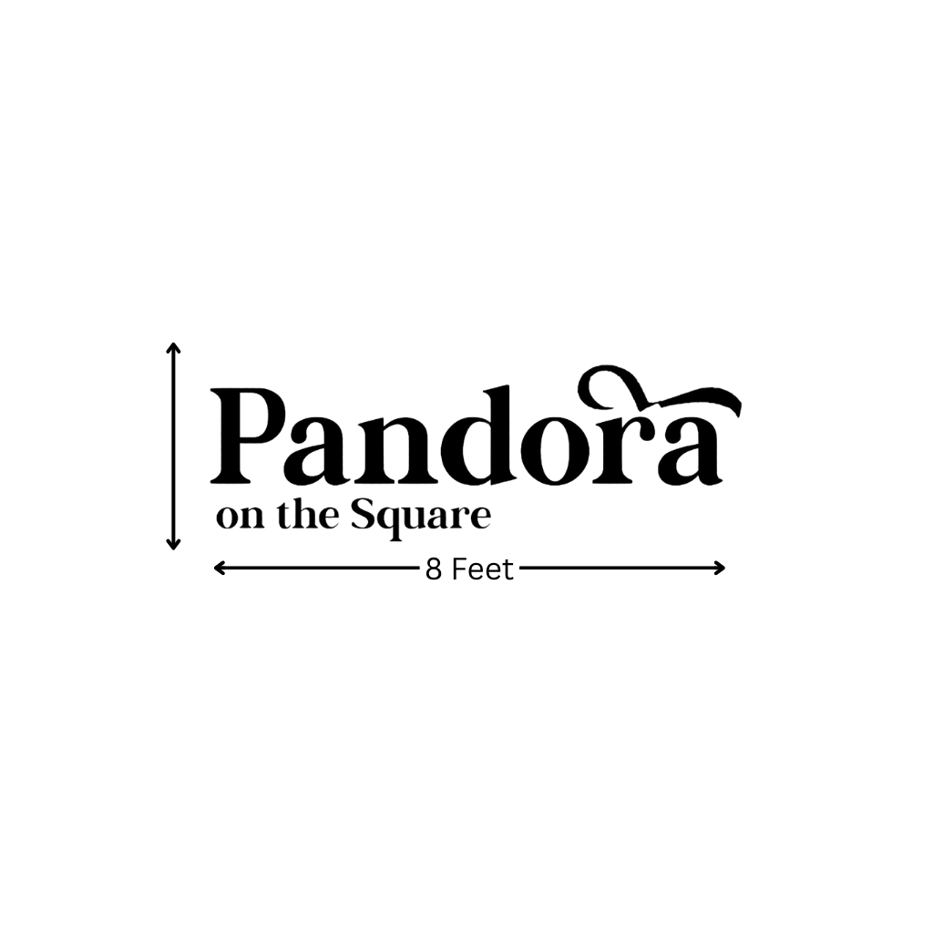 Pandora on the Square custom sign size drawing showing 8 feet width for signage by Volt Signs design.
