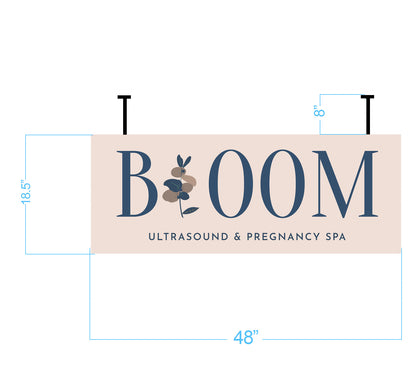 Blush rectangular sign 48" wide with navy BLOOM logo, eucalyptus illustration and 'ULTRASOUND & PREGNANCY SPA'.
