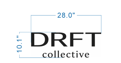 DRFT Collective logo sign size proof, 28 inch wide layout with minimalist black wordmark for modern brand storefront signage.