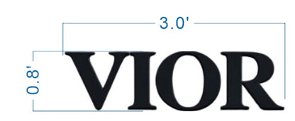 Black serif letters 'VIOR' on white background with blue dimension lines showing 3.0' width and 0.8' height.