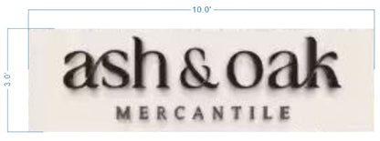 Beige sign with black serif 'ash & oak' above small uppercase 'MERCANTILE', blue dimension lines reading 10.0'×3.0'.