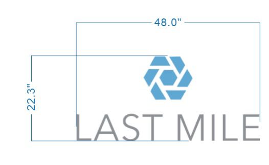 Last Mile logo sign size proof, 48 inch wide layout with blue hexagonal emblem and gray wordmark for delivery or logistics brand.