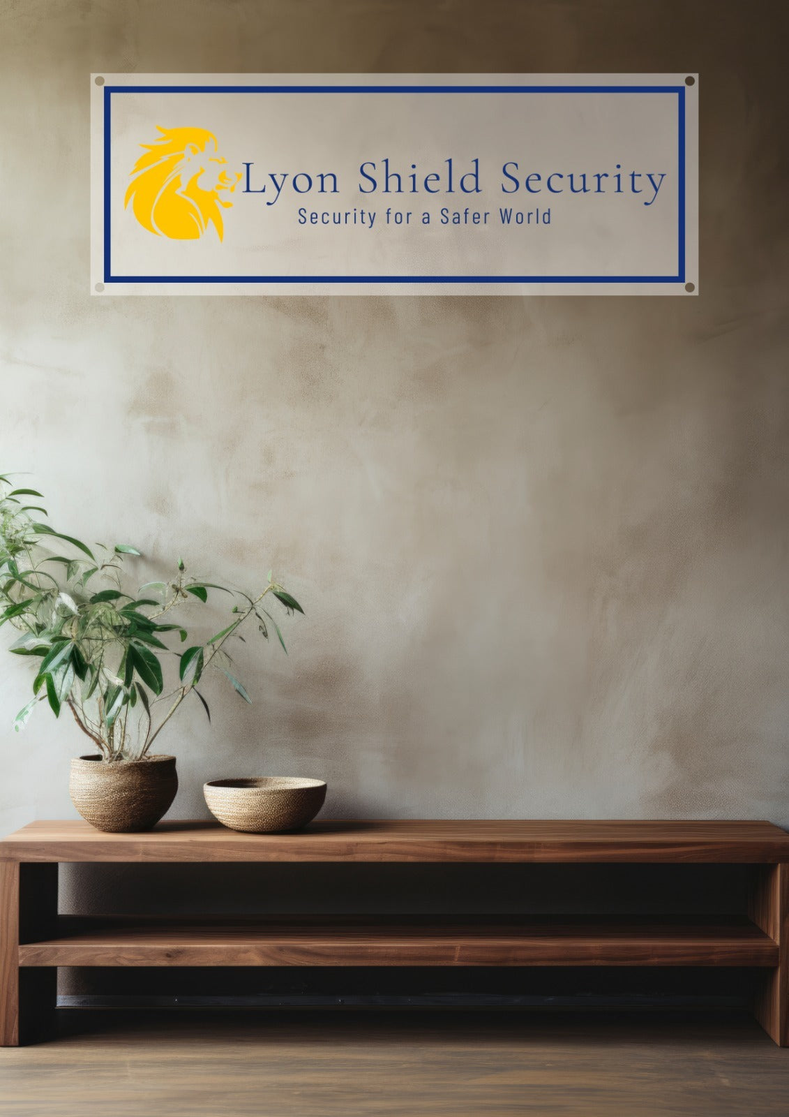 Lyon Shield Security sign with yellow lion logo and slogan on beige wall above wooden console with plant and woven.
