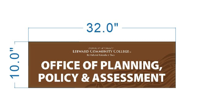 Custom Acrylic Sign For Leeward Community College - Creative Services