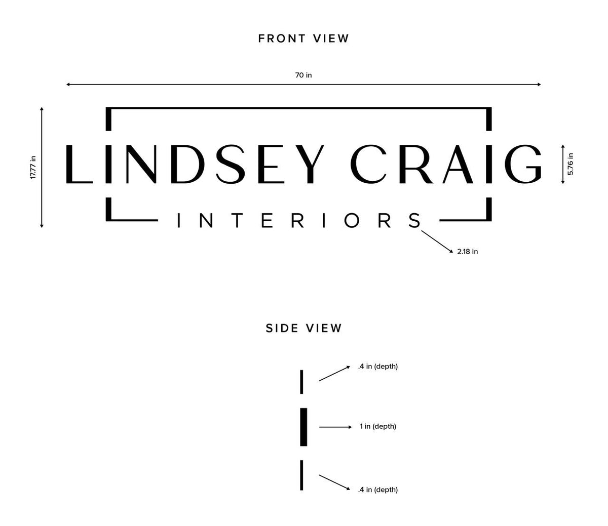 LINDSEY CRAIG INTERIORS black logo with corner brackets, front dimensions 70in × 17.77in and side depths.