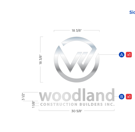 Silver circular 'W' monogram 18 3/8" above gray 'woodland' and small 'CONSTRUCTION BUILDERS INC.' 30 5/8".